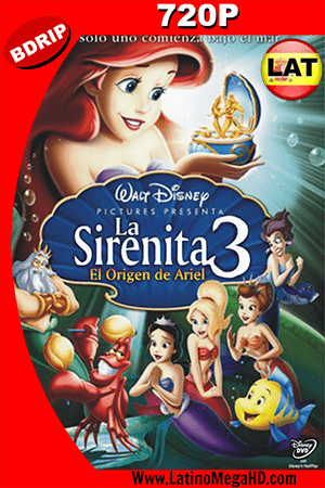 La Sirenita III: Los Comienzos de Ariel (2008) Latino HD BDRIP 720P ()