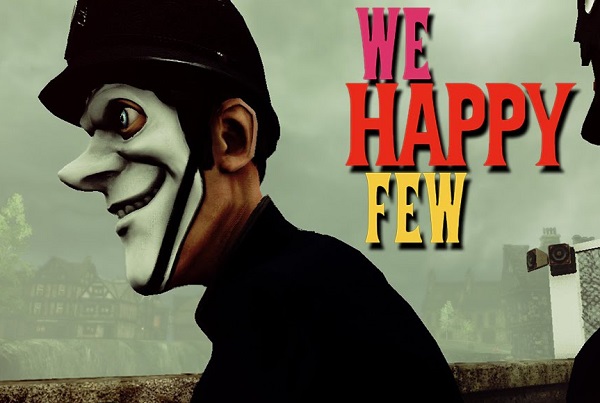 Spesifikasi We Happy Few Spesifikasi We Happy Few
