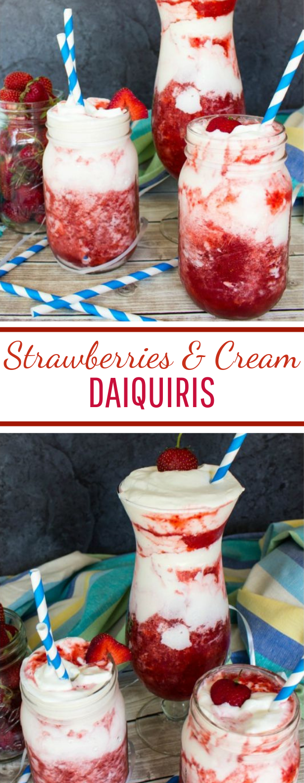 Strawberries & Cream Daiquiris #fresh #drink