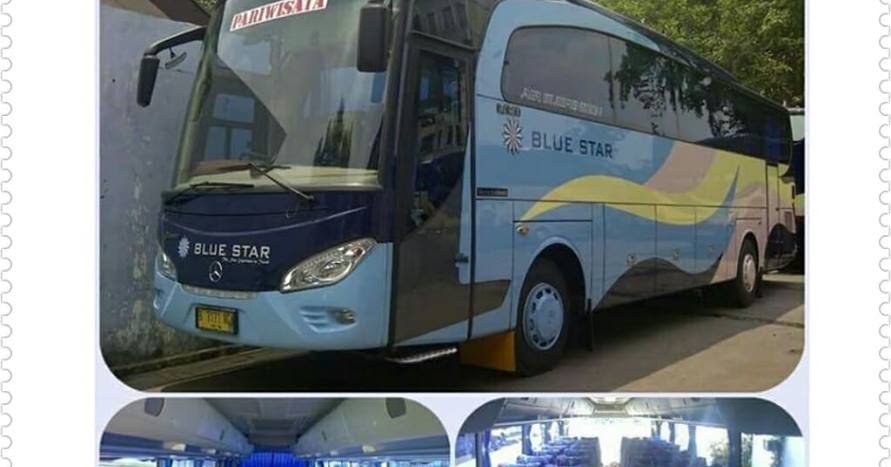 SEWA BUS BLUE STAR JAKARTA 08998385846 - 082220277709 ...