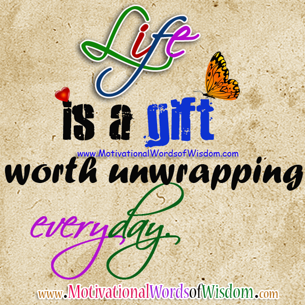 Image result for life is a gift pic quote