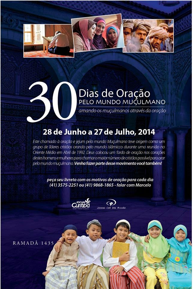 Veredas Missionárias: 30 Dias de Oração pelo Mundo Muçulmano - Participe!