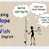 Cách phân biệt I hope và I wish trong tiếng Anh