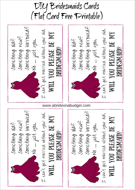 Use these cute -- and free -- bridesmaids cards to ask your friends to be your bridesmaids. Get them at www.abrideonabudget.com.