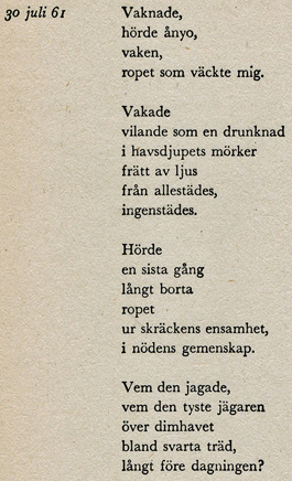 Text skriven 30 juli 1961, från boken Vägmärken.