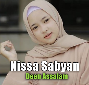 Lagu Nissa Sabyan - Deen Assalam Mp3 Terbaru 2018 