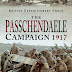 The Passchendaele Campaign 1917 by Andrew Rawson