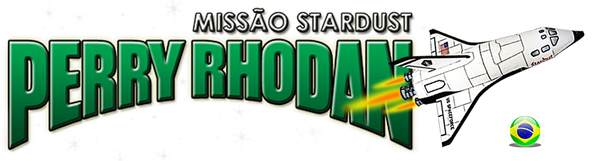 Perry Rhodan - Missão Stardust