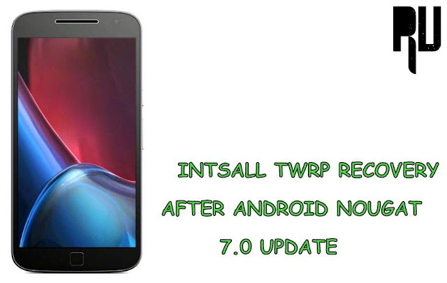 install-twrp-recovery-on-moto-g4-plus-nougat-7.0