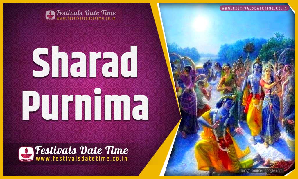 2022 Sharad Purnima Date and Time, 2022 Sharad Purnima Festival