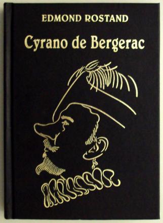 cyrano de bergerac edmond rostand quem lê sabe porquê