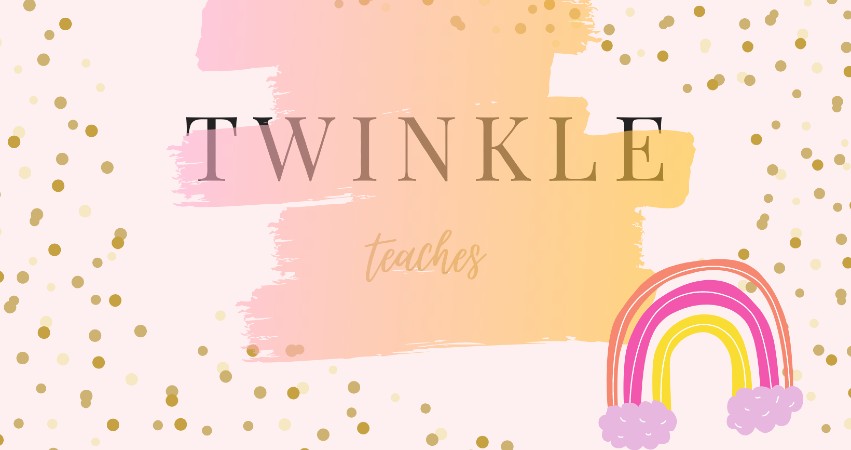~Twinkle Teaches~