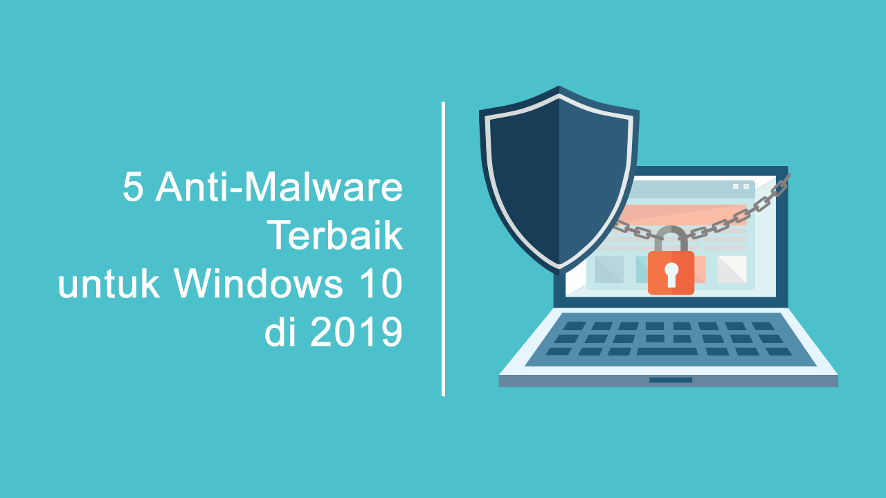 free anti malware for windows 10