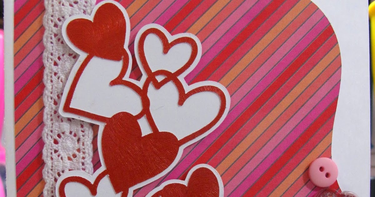 Cards By Cricut: Valentine's Day Card