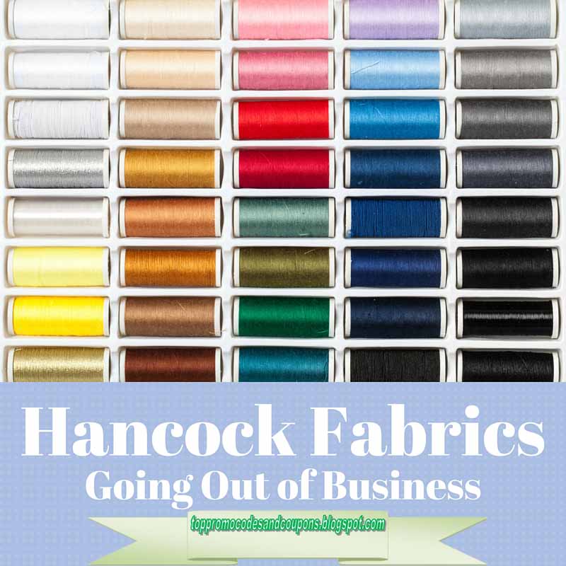 Free Promo Codes and Coupons 2023 Hancock Fabrics Coupons