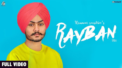 Rayban – Himmat Sandhu Video HD Download Rayban – Himmat Sandhu Video HD Download