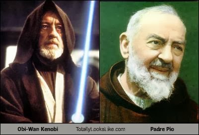 Padre+Pio+is+Obi-Wan+Kenobi