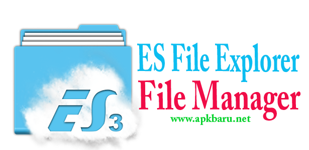ES File Explorer v3.2.5.5 Apk Terbaru