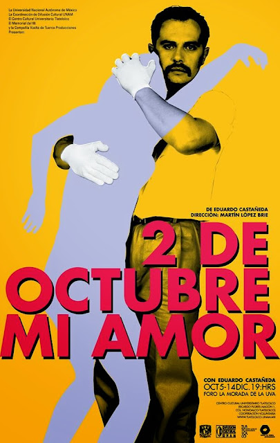 Temporada de la obra "2 de Octubre mi amor" en el CCU Tlatelolco