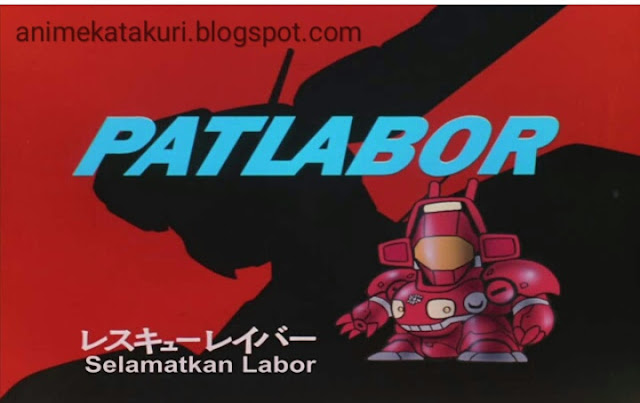 Patlabor episode 3 sub indo