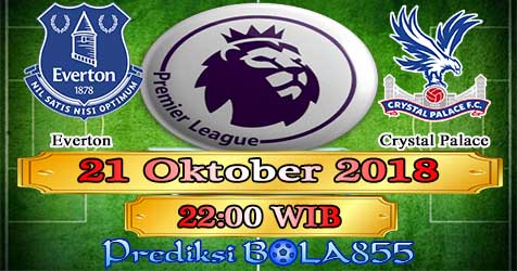 Prediksi Bola855 Everton vs Crystal Palace 21 Oktober 2018 Prediksi Bola855 Everton vs Crystal Palace 21 Oktober 2018