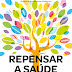"Repensar a Saúde" de Gaétan Brouillard | Nascente