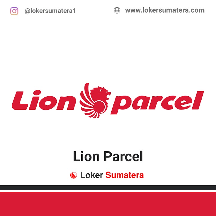 Loker Pekanbaru | Lowongan Kerja Pekanbaru, PT Lion Parcel sebagai Petugas Barang/ Gudang (2 orang). Deadline 15 Juni 2022 Loker Pekanbaru | Lowongan Kerja Pekanbaru, PT Lion Parcel sebagai Petugas Barang/ Gudang (2 orang). Deadline 15 Juni 2022