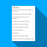 Cara Membuat Widget Artikel Terbaru Super Ringan di Blog Cara Membuat Widget Artikel Terbaru Super Ringan di Blog