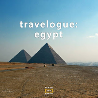 Travelogue: Egypt