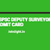 TSPSC Deputy Surveyor Admit Card 2017 Telangana Surveyor Exam Date