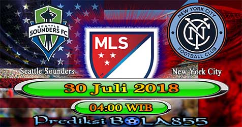 Prediksi Bola855 Seattle Sounders vs New York City 30 Juli 2018 Prediksi Bola855 Seattle Sounders vs New York City 30 Juli 2018