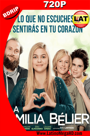 La Familia Bélier (2014) Latino HD 720P ()