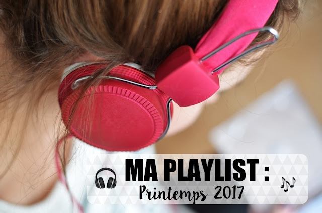 playlist printemps 2017