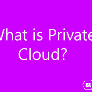 What is Private Cloud?