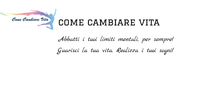 Come Cambiare Vita 