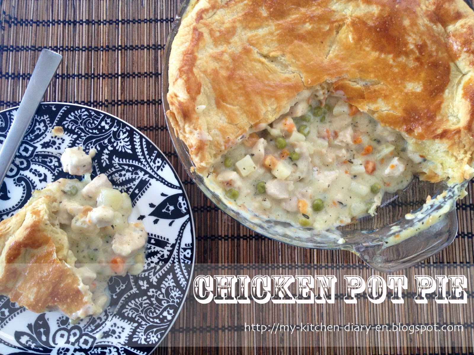 My Kitchen Diary Chicken Pot Pie