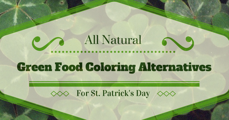 All Natural Green Food Coloring Dye Alternatives for St. Patrick\'s ... All Natural Green Food Coloring Dye Alternatives for St. Patrick\'s ...