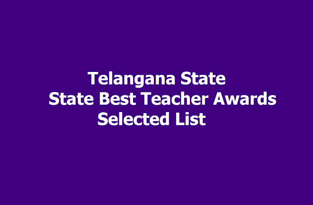 TS State Best Teacher Awards Selected List 2019 (TS State Best Teacher Awardees List) TS State Best Teacher Awards Selected List 2019 (TS State Best Teacher Awardees List)