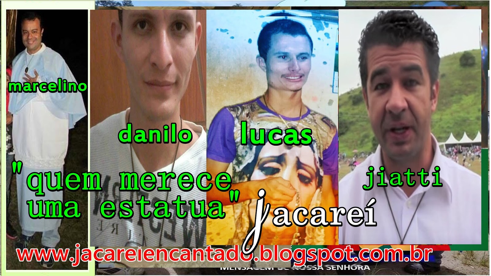 blog oficial - www.jacareiencantado, evelyn, evely, santuário, jacareí apariçoes marcos