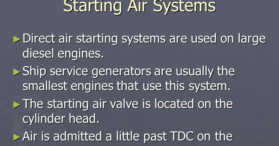 Marine Engineer Marine Diesel Engine Starting Air System