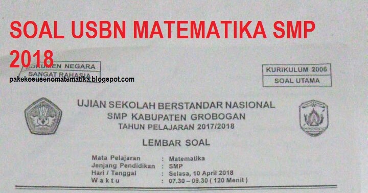 Koleksi Soal Usbn Smp 2018 ILMU PENDIDIKAN KU