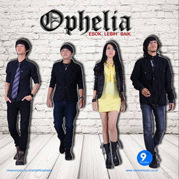 Ophelia - Esok Lebih Baik ( Full Album 2016 )