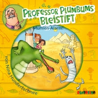 Heute ein Buch! In der Welt der Phantasie unterwegs mit "Professor Plumbums Bleistift". Die Hörbücher sind im audiolino Verlag erschienen, Band 1 "Mumien-Alarm!"