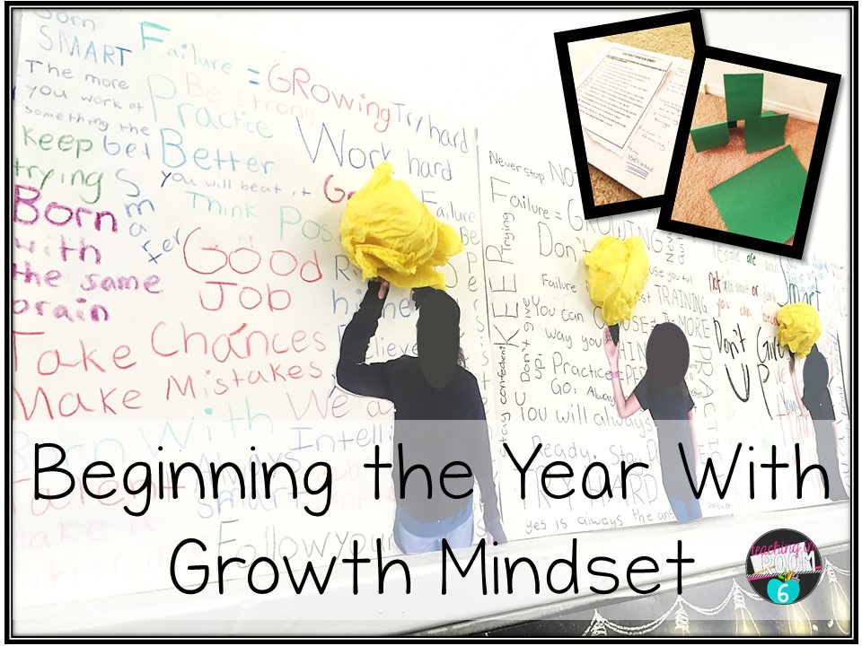 Beginning with Growth Mindset - Teaching in Room 6