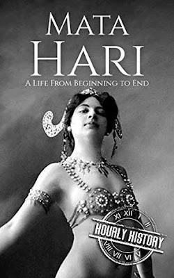 Review: Mata Hari: A Life From Beginning to End by Hourly History