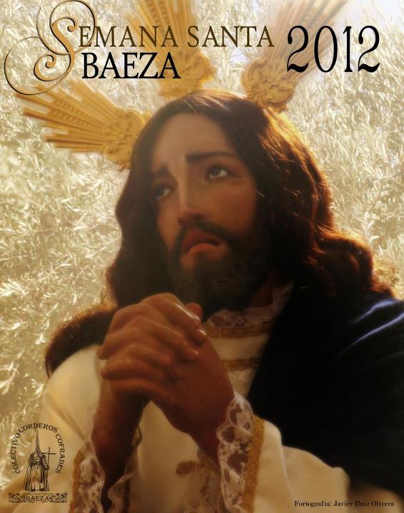 Cartel de la Semana Santa 2012 del Colectivo Corderos Cofrades de Baeza