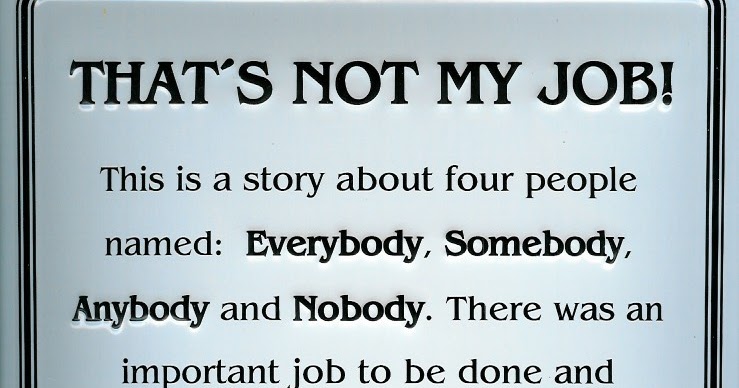 Story Of Everybody Somebody Anybody And Nobody ~ Best Stories
