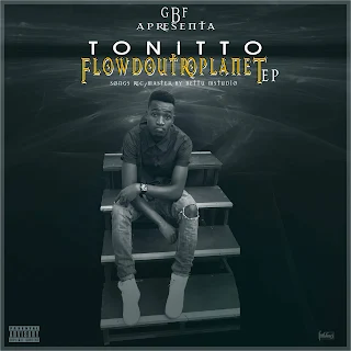 Tonitto - FlowDoutroPlanet (EP)
