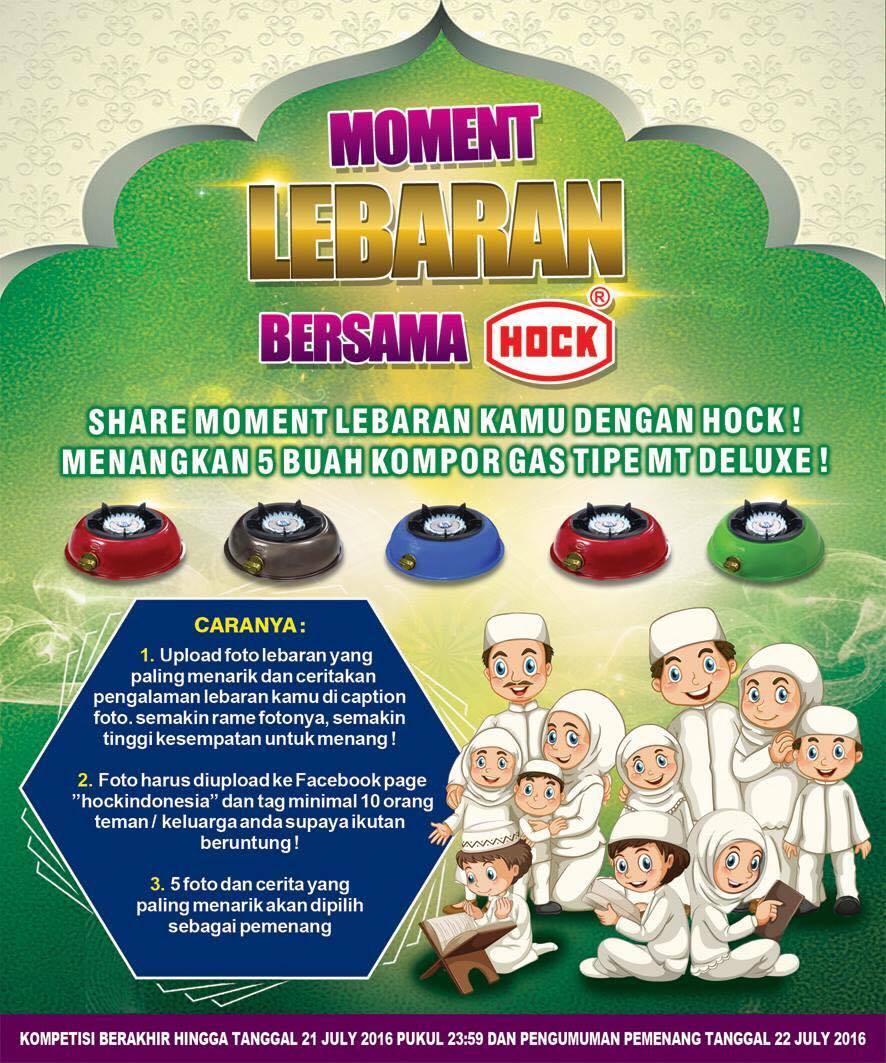 Moment Lebaran Bersama Hock Moment Lebaran Bersama Hock