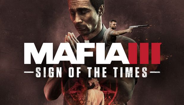 MAFIA III SIGN OF THE TIMES-RELOADED Mafia-III-Sign-of-the-Times-Free-Download